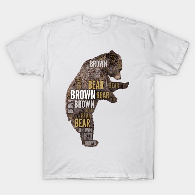 Brown Bear, Grizzly bear, Ursus arctos T-Shirt by AmazighmanDesigns